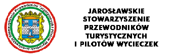 Jarosławskie Stowarzyszenie Przewodników Turystycznych i Pilotów Wycieczek
